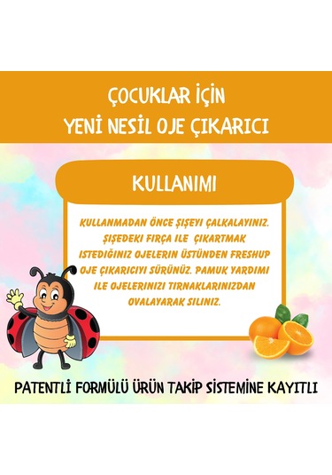 Freshup Yeni Nesil Çocuk İçin Portakal Kokulu Oje Çıkarıcı 10 ML