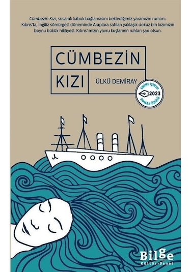 Cümbezin Kızı - Ülkü Demiray - Bilge Kültür Sanat
