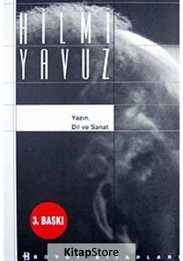 Yazın Dil ve Sanat - Hilmi Yavuz - Boyut Yayın Grubu