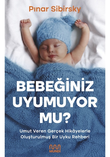 Bebeğiniz Uyumuyor Mu Pınar Sibirsky