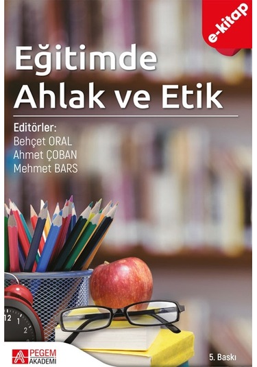 Eğitimde Ahlak Ve Etik Ekonomik Boy E-kitap