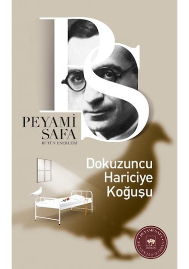 Dokuzuncu Hariciye Koğuşu -  Peyami Safa -  Ötüken Neşriyat