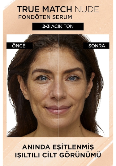 L'Oreal Paris True Match Nude Fondöten Serum 2 3 Light 31 ML