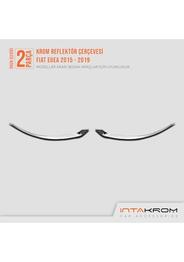 intakrom Fiat Egea Krom Reflektör Çerçevesi 2 Parça 2015 ve Üzeri - Sd N11.5710
