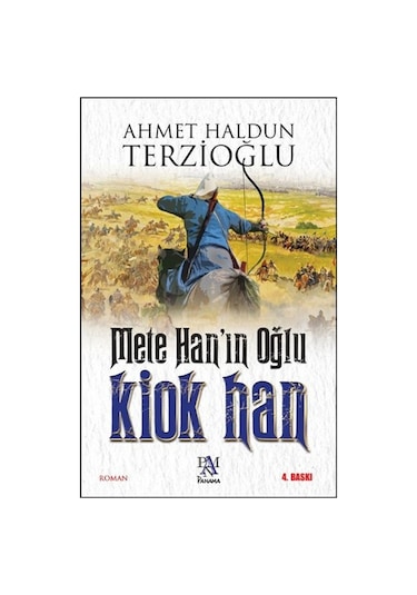 Mete Han'In Oğlu Kiok Han