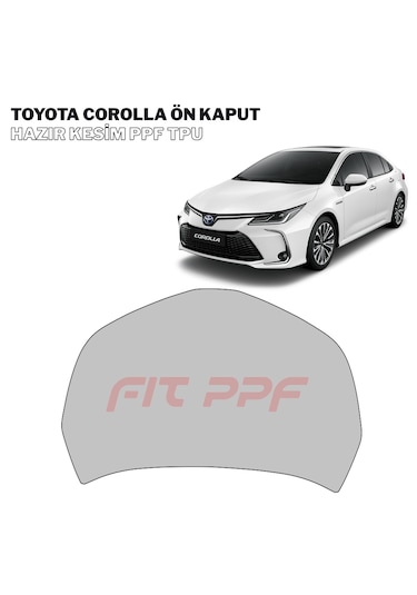 Fit Ppf Toyota Corolla - 210 Mikron Premium Tpu Ppf Kaplama Seti - Ön Kaput