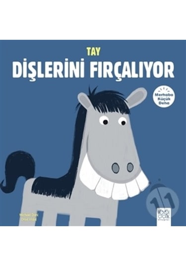 Merhaba Küçük Deha - Tay Dişlerini Fırçalıyor
