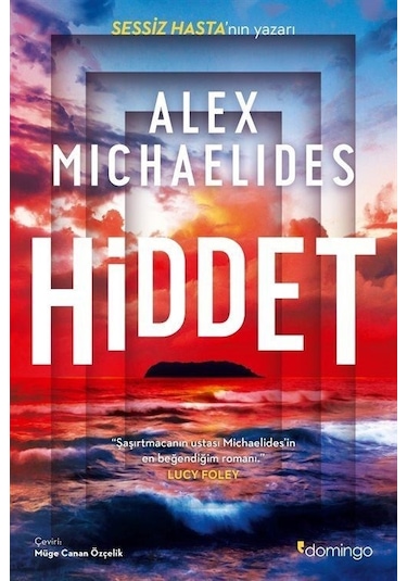 Hiddet - Alex Michaelides - Domingo Yayınevi