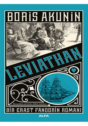 Leviathan - Bir Erast Fandorin Romanı - Boris Akunin - Alfa Yayıncılık