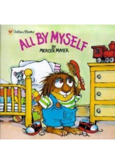 All by Myself (Little Critter) 9780307119384