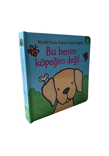 Bu Benim Köpeğim Değil... / Dokun-hisset / Fiona Watt