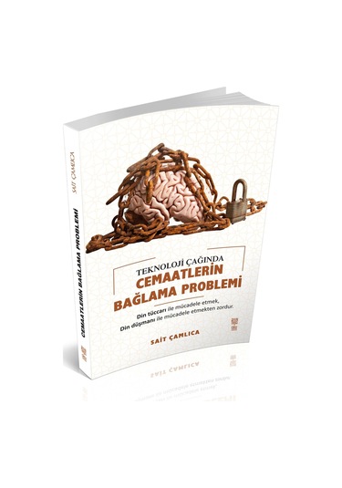Teknoloji Çağında Cemaatlerin Bağlama Problemi