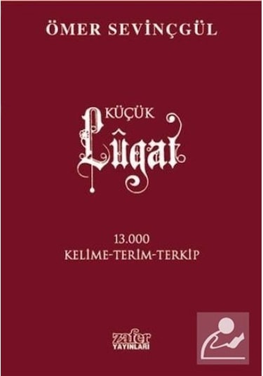 Cep Lugatı  - Ömer Sevinçgül  - Zafer Yayınları