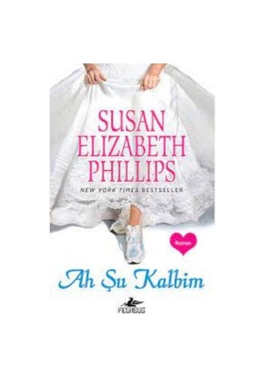 Ah Şu Kalbim Susan Elizabeth Phillips 2.El İadesiz