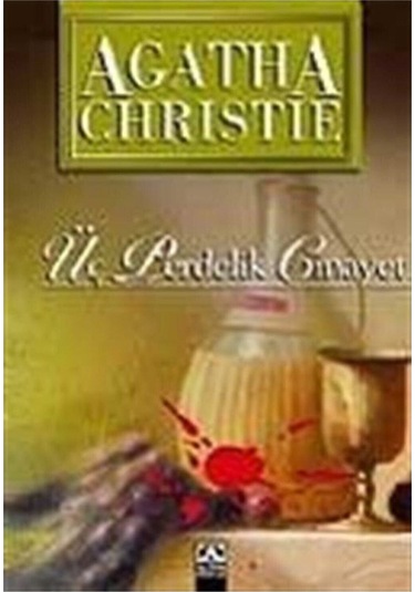 Üç Perdelik Cinayet - Agatha Christie - Altın Kitaplar