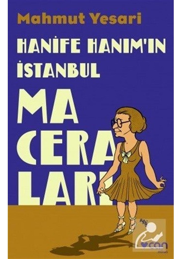 Mercankitap Hanife Hanım'In Istanbul Maceraları / Mahmut Yesari
