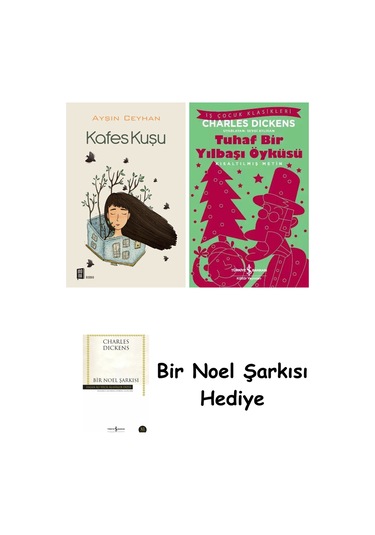 Kafes Kuşu + Tuhaf Bir Yılbaşı Öyküsü + Bir Noel Şarkısı