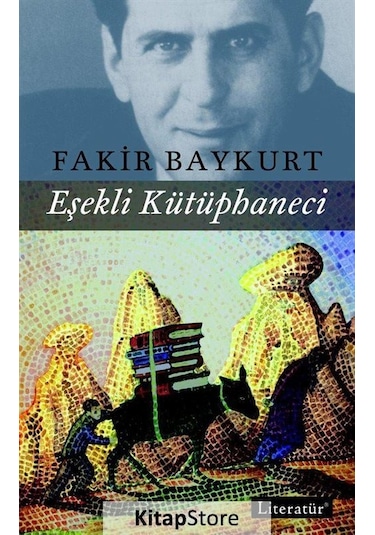 Kitapstore Eşekli Kütüphaneci / Fakir Baykurt