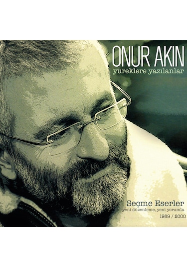 Plak - Onur Akın / Yüreklere Yazılanlar Seçme Eserler 1989/2000