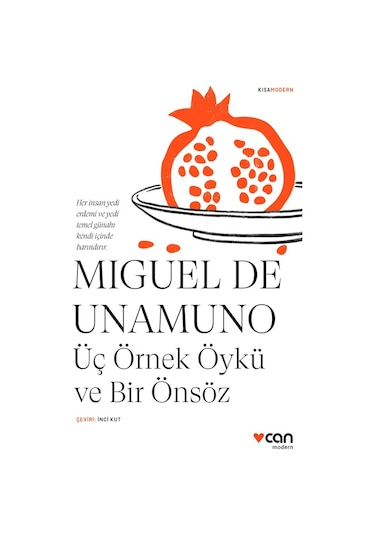 Üç Örnek Öykü Ve Bir Önsöz - Miguel de Unamuno - Can Yayınları