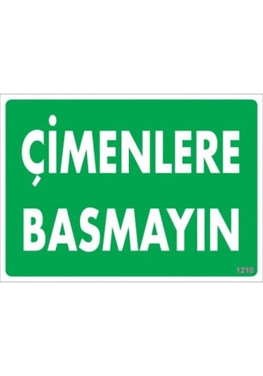Pvc Levha Quot;Çimenlere Basmayınquot; 25x35 Cm