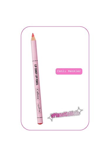 Callista Lip Candy Dudak Kalemi 05 Peaches & Cream - Turuncu
