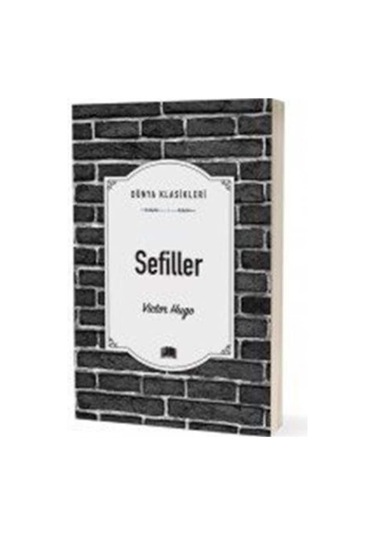 Sefiller / Dünya Klasikleri / Victor Hugo