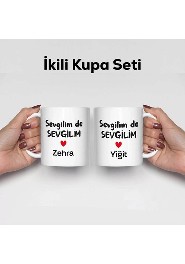 Sevgilim De Sevgilim Özel İsimli Kupa