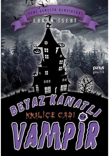 Beyaz Kanatlı Vampir 9 Kraliçe Cadı - Erkan İşeri - Pinus Kitap
