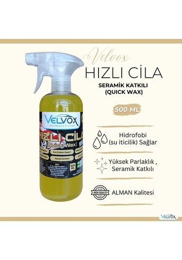 Velvox Seramik Katkılı Hızlı Cila 500 ml | Yüksek Parlaklık, Su İtici Koruma, Çizik Kapatıcı Oto Cila