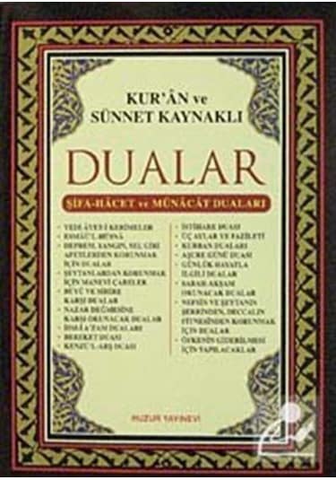Kur'an ve Sünnet Kaynaklı Dualar - Abdullah Karakuş - Huzur Yayınevi