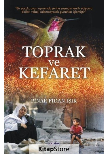 Toprak ve Kefaret - Pınar Fidan Işık - Kavim