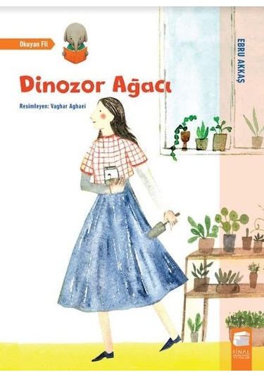 Dinozor Ağacı - Ebru Akkaş - Final Kültür Sanat Yayınları