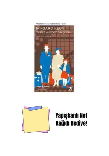 Yersiz Yurtsuz Bir Çocuk + Yapışkanlı Not Kağıdı