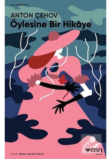 Öylesine Bir Hikaye Kısa Klasik - Anton Çehov