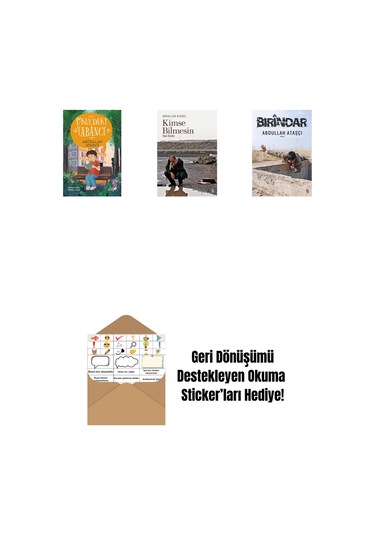 Okuldaki Yabancı + Kimse Bilmesin + Bırindar + Okuma Sticker'ları