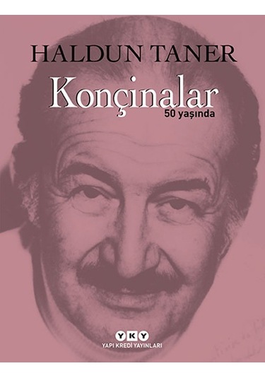 Konçinalar 50 Yaşında - Haldun Taner - Yapı Kredi Yayınları