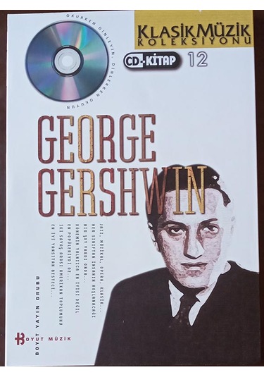 George Gershwın - Klasik Müzik Koleksiyonu 12 (Kitap+ CD)