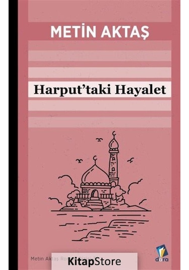 Harput’taki Hayalet / Metin Aktaş
