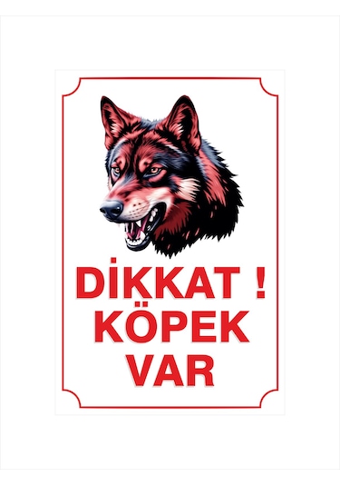 Dikkat Köpek Var Pvc Levhası
