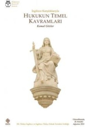 Hukukun Temel Kavramları - Kemal Gözler