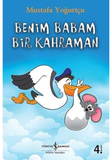 Benim Babam Bir     Kahraman