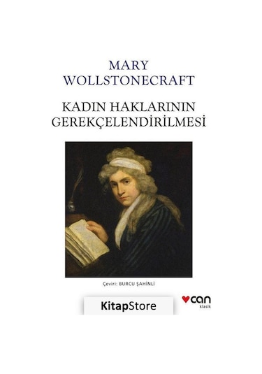Kitapstore Kadın Haklarının Gerekçelendirilmesi / Mary Wollstonecraft