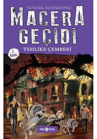 Macera Geçidi-6 Tehlike Çemberi - Tuncel Altın Köprü