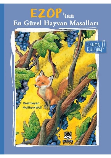 Ezop'tan En Güzel Hayvan Masalları- Marsık Kitap