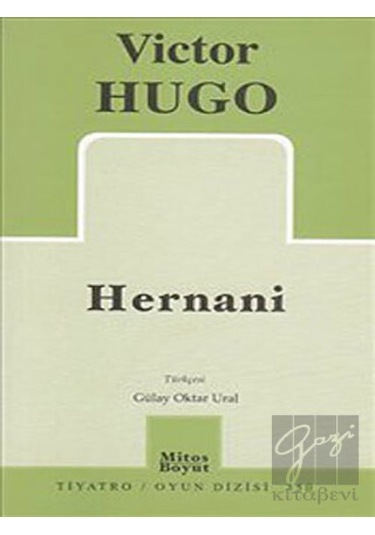 Hernani - Victor Hugo - Mitos Boyut Yayınları