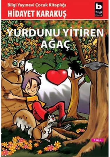 Yurdunu Yitiren Ağaç - Hidayet Karakuş - Bilgi Yayınevi