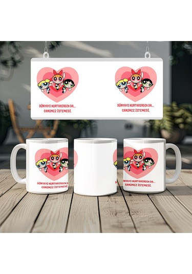 Powerpuff Girls Dünyayı Kurtarırdık Da Canımız İstemedi Yazılı Kupa Bardak - Dostluk Temalı Hediye Beyaz
