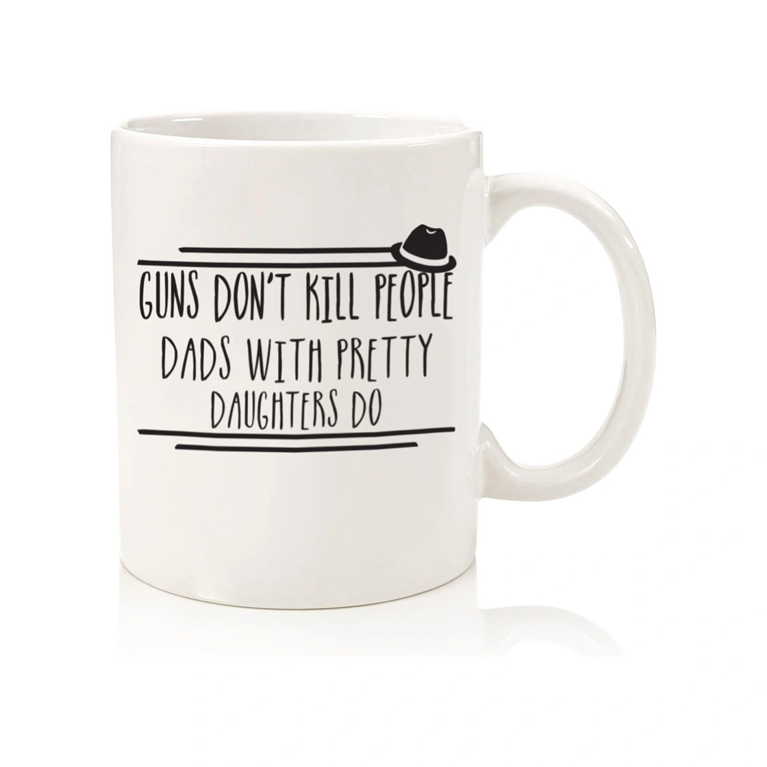 Komik Baba Kahve Kupası 350ml "silahlar İnsanları Öldürmez, Güzel Kızları Olan Babalar Öldürür" Babalar, Kızları Olan Babalar İçin Seramik Kupa, 8,2x9,5 Cm