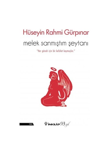 Melek Sanmıştım Şeytanı - Hüseyin Rahmi Gürpınar - İnkılap Kitabevi